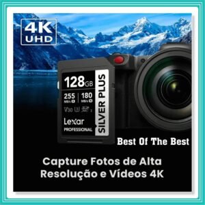 Lexar Professional Silver Plus Cartão SDXC UHS-I, 128GB, Leitura 255 MB/s, Gravação 180 MB/s, V30, 4K UHD
